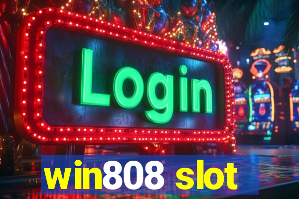 win808 slot
